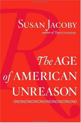 Cover of The Age of American Unreason