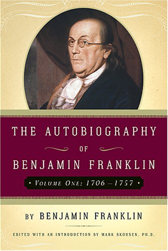 Cover of The Autobiography of Benjamin Franklin (1706-1757)