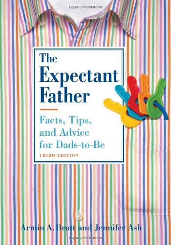 Cover of The Expectant Father: Facts, Tips, and Advice for Dads-to-Be (New Father Series)