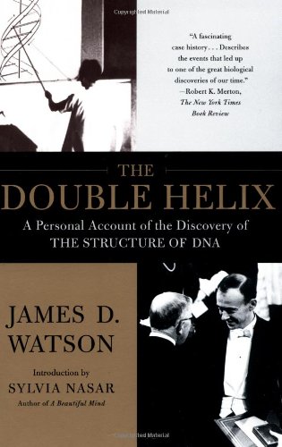 Cover of The Double Helix: A Personal Account of the Discovery of the Structure of DNA
